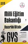 2018 GYS Milli Eğitim Bakanlığı Hazırlık Kitabı