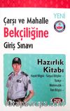 2018 Çarşı ve Mahalle Bekçiliğine Giriş Sınavı Hazırlık Kitabı