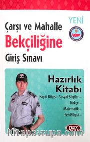 2018 Çarşı ve Mahalle Bekçiliğine Giriş Sınavı Hazırlık Kitabı