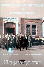 Türkiye Cumhuriyeti Tarihi ve Atatürk İlkeleri