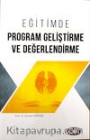 Eğitimde Program Geliştirme ve Değerlendirme