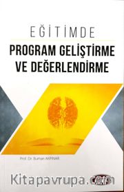 Eğitimde Program Geliştirme ve Değerlendirme