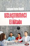 Uzlaştırmacı El Kitabı Tamamı Konu Özetli