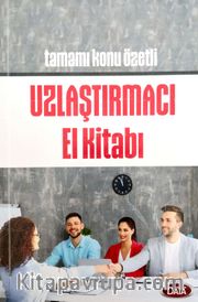 Uzlaştırmacı El Kitabı Tamamı Konu Özetli