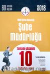 2018 Milli Eğitim Bakanlığı Şube Müdürlüğü Tamamı Çözümlü 10 Deneme Sınavı