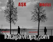 Mucize - Aşk