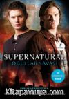 Supernatural - Oğullar Savaşı