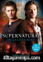 Supernatural - Oğullar Savaşı