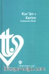 Kur’an-ı Kerim Açıklamalı Meali Orta Boy (Metinsiz)
