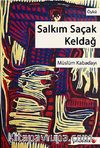 Salkım Saçak Keldağ