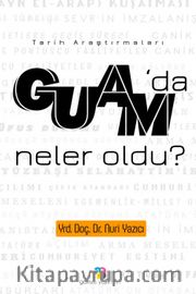 Guam’da Neler Oldu?