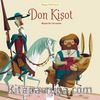 Don Kişot / Dünyaca Ünlü Eserler