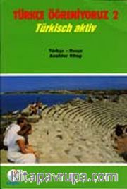 Türkçe Öğreniyoruz 2 <br /> Türkisch Aktiv / Türkçe-Rusça Anahtar Kitap