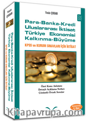 Para Banka Kredi - Uluslararası İktisat - Türkiye Ekonomisi - Kalkınma Büyüme