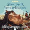 Güliver Küçük İnsanlar Ülkesinde / Dünyaca Ünlü Eserler