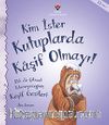 Kim İster Kutuplarda Kaşif Olmayı!