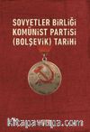 Sovyetler Birliği Komünist Bolşevik Partisinin Tarihi