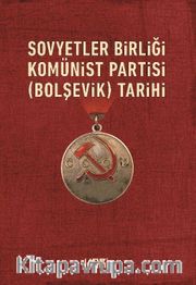Sovyetler Birliği Komünist Bolşevik Partisinin Tarihi