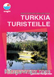 Fince Konuşma Kılavuzu / Turkkıa Turısteılle (Fince-Türkçe)