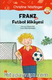 Franz ve Futbol Hikayesi