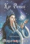 Kar Prensesi (Ciltli)