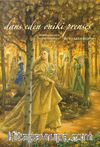 Dans Eden Oniki Prenses (Ciltli)