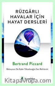 Rüzgarlı Havalar İçin Hayat Dersleri