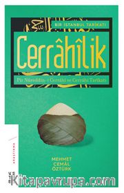 Bir İstanbul Tarikatı Cerrahilik