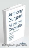 Mozart ve Deyyuslar (Ciltli)