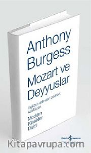 Mozart ve Deyyuslar (Ciltli)