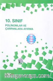 10. Sınıf Polinomlar ve Çarpanlara Ayırma