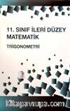 11. Sınıf İleri Düzey Matematik Trigonometri
