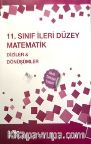 11. Sınıf İleri Düzey Matematik Diziler - Dönüşümler