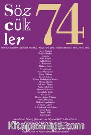 Sözcükler İki Aylık Edebiyat Dergisi Sayı:74 Temmuz-Ağustos 2018