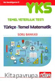 YKS – TYT Türkçe - Temel Matematik Soru Bankası