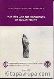 The Idea and the Documents of Human Rights
