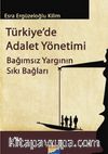 Türkiye'de Adalet Yönetimi