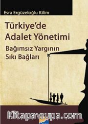 Türkiye'de Adalet Yönetimi