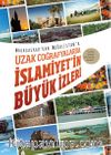Madagaskar'dan Moğalistan'a Uzak Coğrafyalarda İslamiyet'in Büyük İzleri 