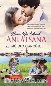 Bana Bir Masal Anlatsana