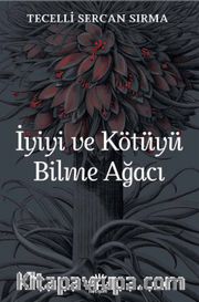 İyiyi ve Kötüyü Bilme Ağacı