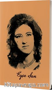 Eyşe Şan (Not Defteri)