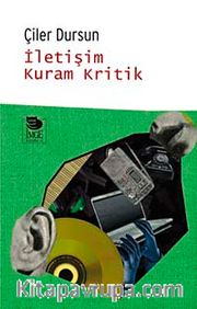 İletişim Kuram Kritik