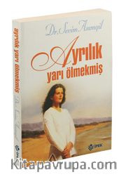 Ayrılık Yarı Ölmekmiş