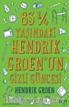 83 ¼ Yaşındaki Hendrİk Groen’un Gizli Güncesi