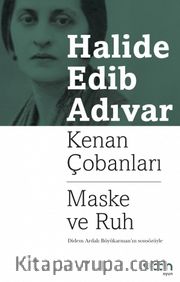 Kenan Çobanları <br /> Maske ve Ruh