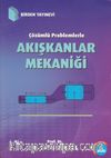 Çözümlü Problemlerle Akışkanlar Mekaniği