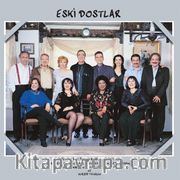 Eski Dostlar - Çeşitli Sanatçılar (Plak)