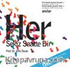 Her Sekiz Saatte Bir