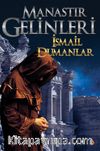 Manastır Gelinleri